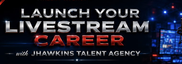 Launch your livestream career with JHawkins Talent Agency